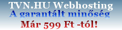 TVN.HU Webhosting: A garant�lt minős�g!